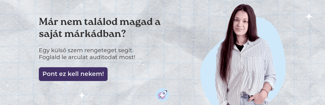 Brand designer hirdetés az arculataudit szolgáltatáshoz: Már nem találod magad a saját márkádban? Hogyan segít az új arculat? Mikor nem elég egy ingyenes sablon logó? Személyes portréval és CTA-gombbal.