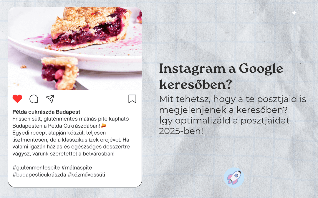 Instagram poszt Google keresésben – tippek 2025-re, hogyan optimalizáld az Instagram posztjaidat, hogy megjelenjenek a Google találatok között.
